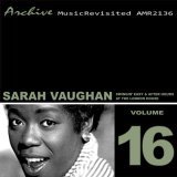 Sarah Vaughan - If I Knew Then (What I Know Now)