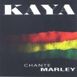 KAYA - Get Up, Stand Up