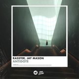 Rasster, Jay Mason - Antidote