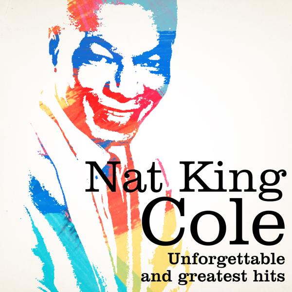 Nat King Cole - Smile (Remastered Original Version)